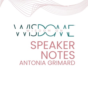 WoW Summit March 2023 Antonia Grimard Notes