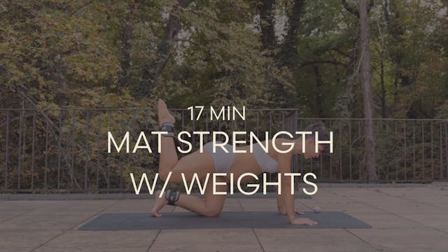 Mat Strength w/ weights