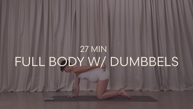 Full Body w/ dumbbels