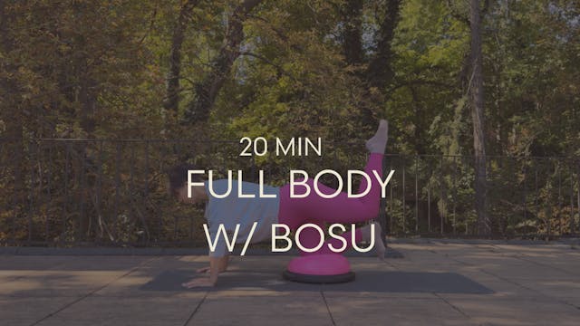 Full Body w/ bosu