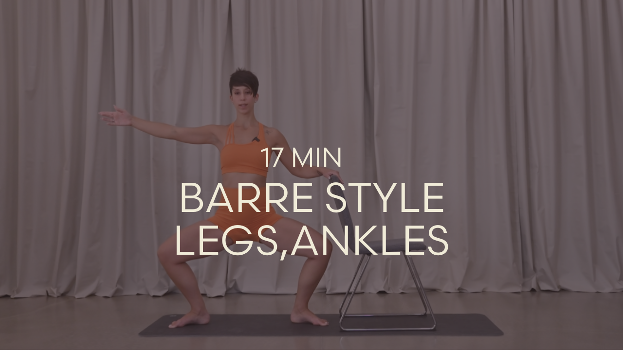 Barre Style – Legs & Ankles