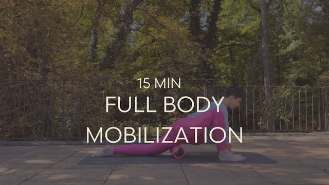 Full Body Mobilization w/ roller