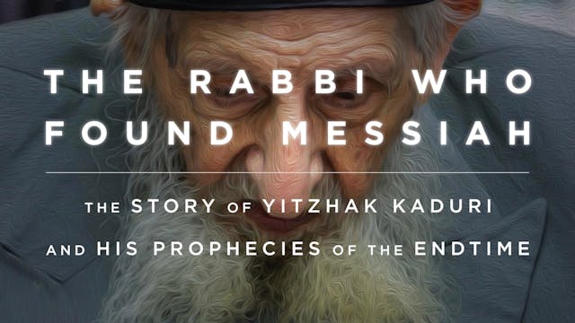 THE RABBI WHO FOUND MESSIAH