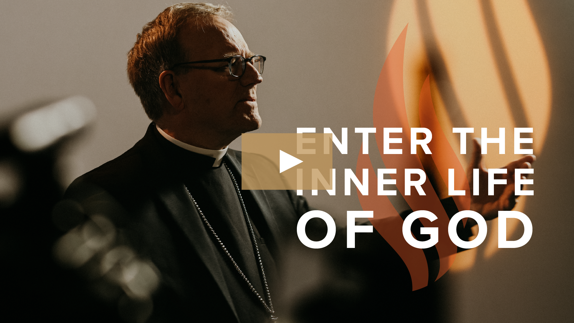 Enter the Inner Life of God 