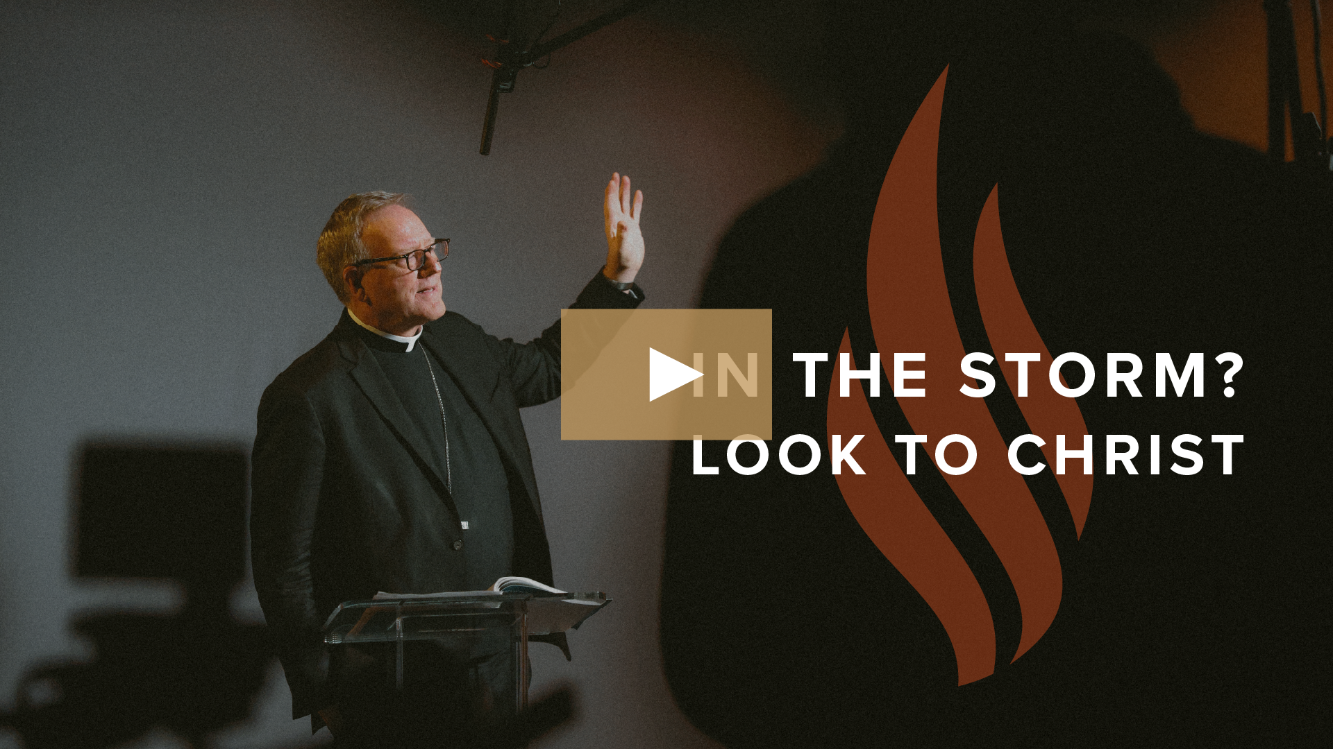 In the Storm? Look to Christ