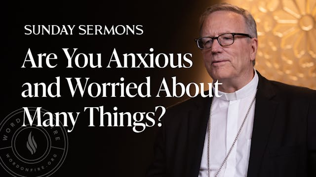 Are You Anxious and Worried About Man...