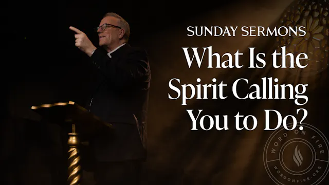 What Is the Spirit Calling You to Do?