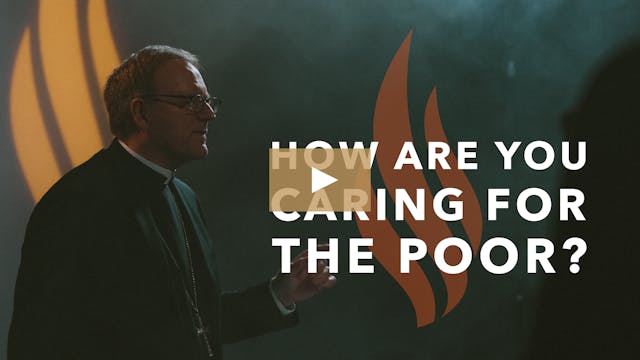 How Are You Caring for the Poor?