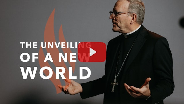 The Unveiling of a New World - Bishop Barron's Sunday Sermon