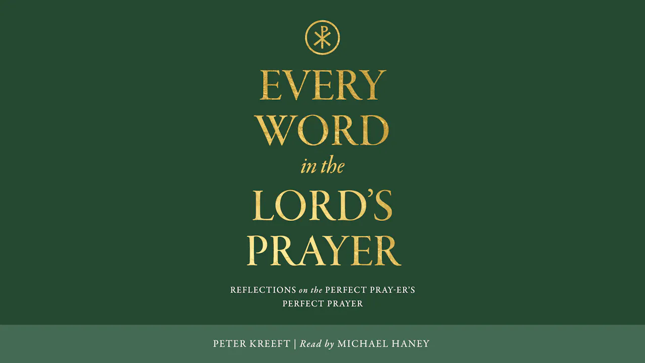 Every Word in the Lord's Prayer - Audiobook