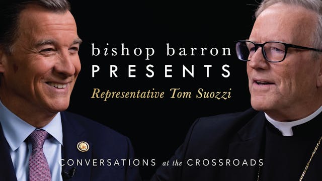 Bishop Barron Presents | Congressman ...
