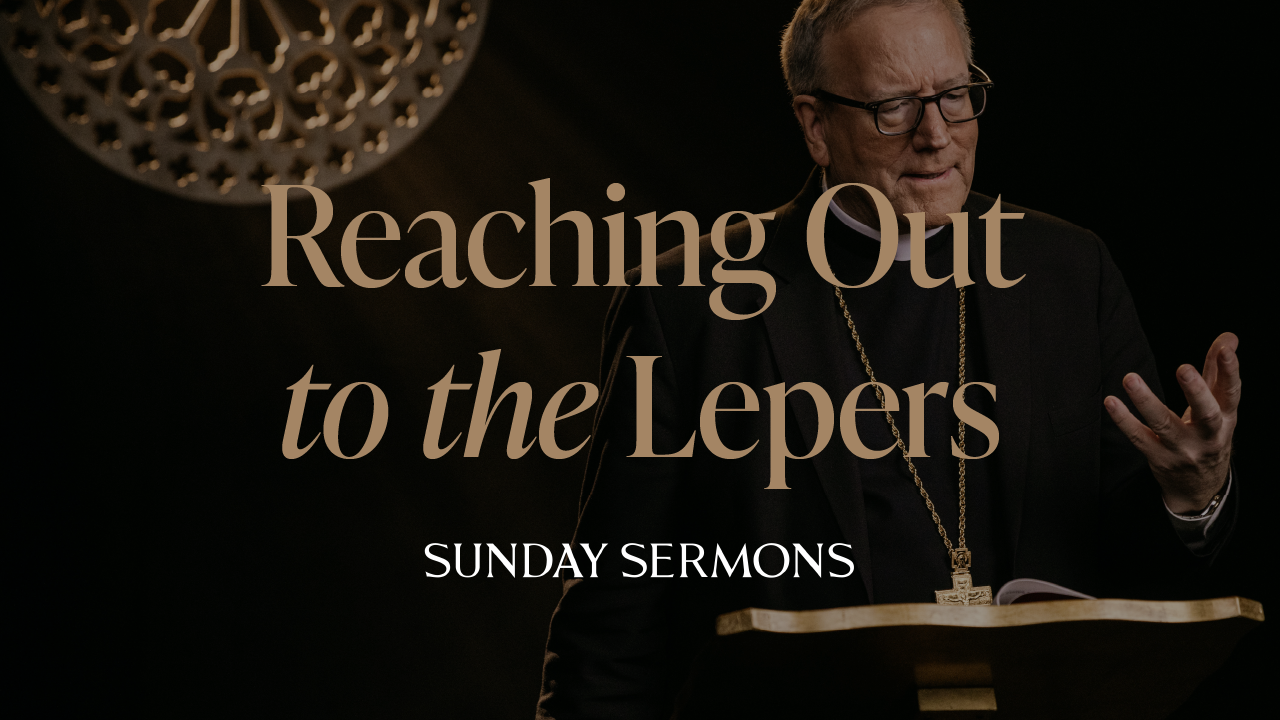 Reaching Out to the Lepers 