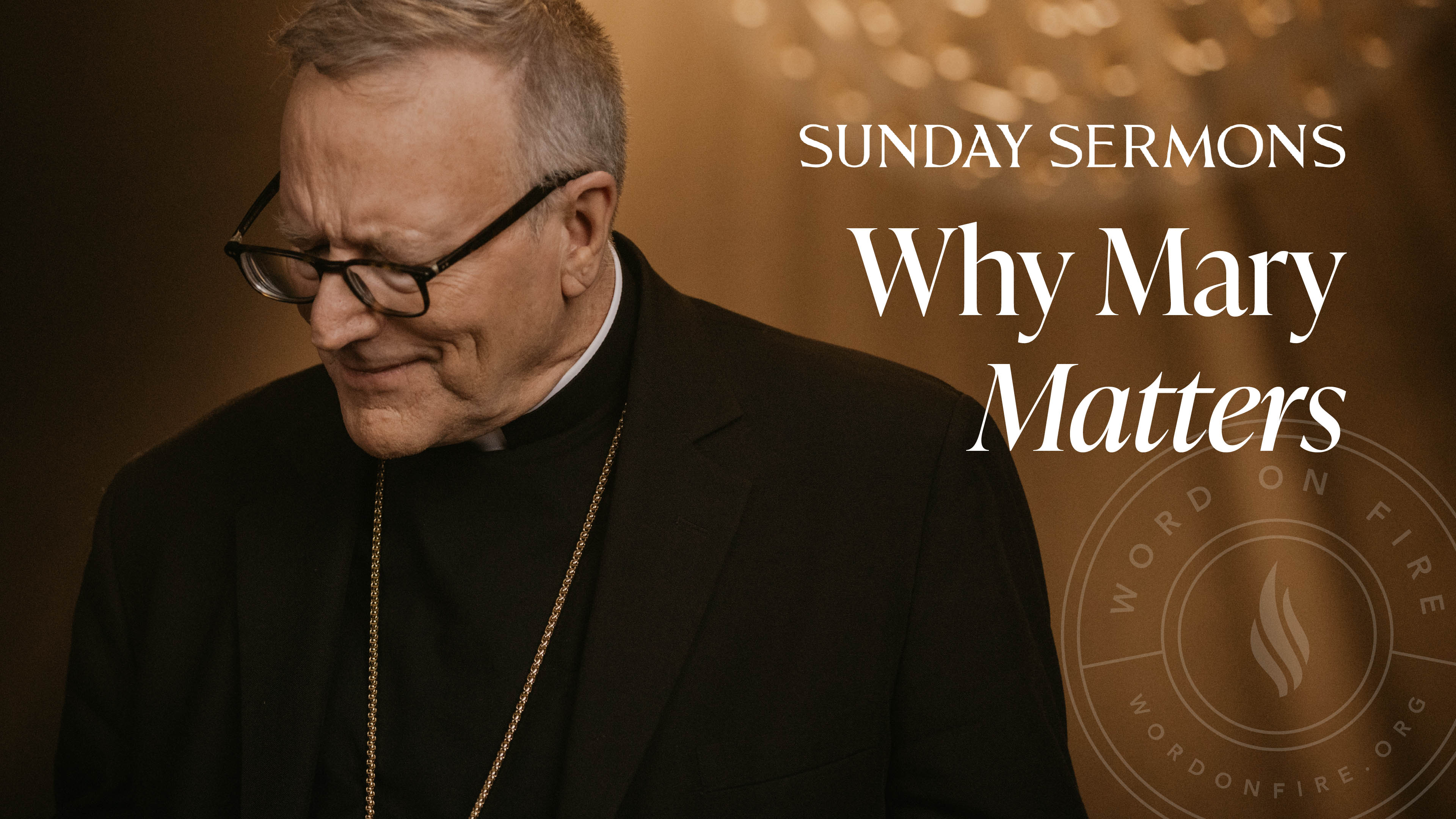 Why Mary Matters