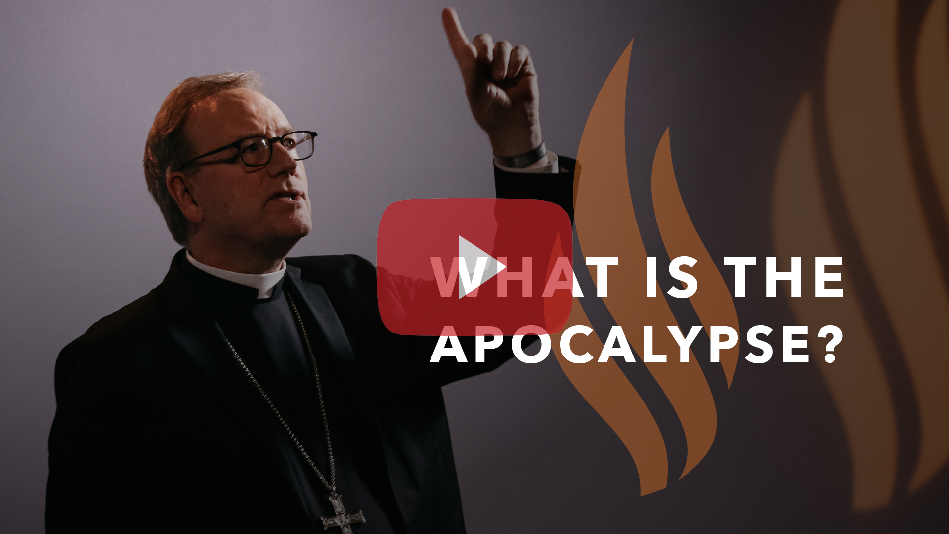 What Is the Apocalypse? — Bishop Barron’s Sunday Sermon