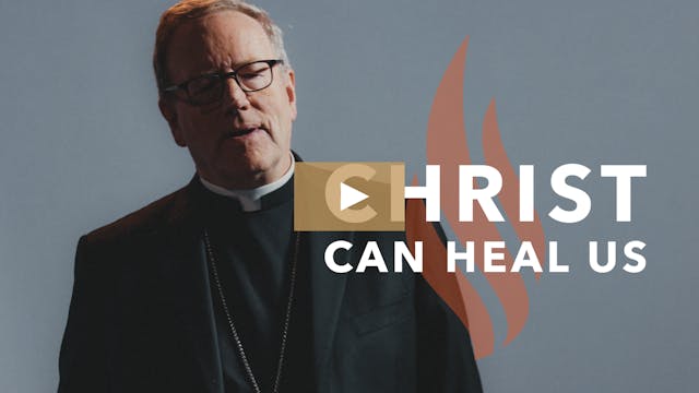 Christ Can Heal Us 