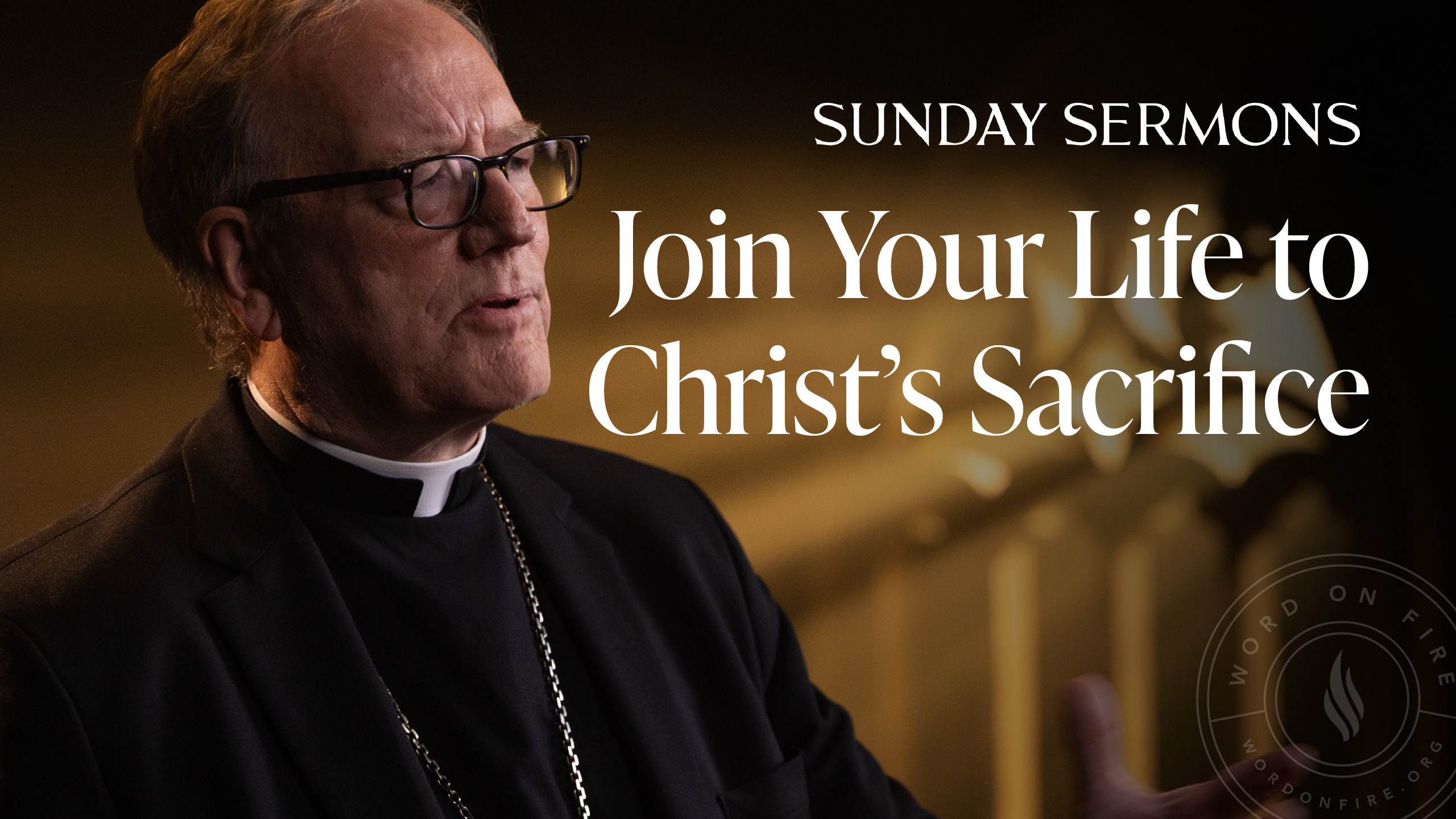 Join Your Life to Christ’s Sacrifice