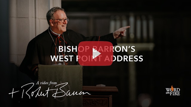 Bishop Barron’s West Point Address