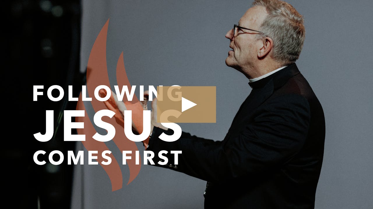 Following Jesus Comes First Barron's Sunday Sermon Word on