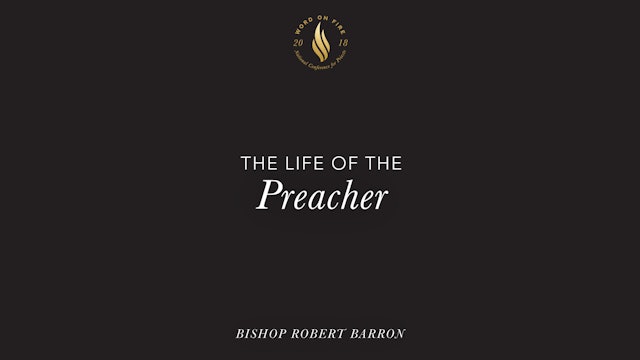 The Life of the Preacher