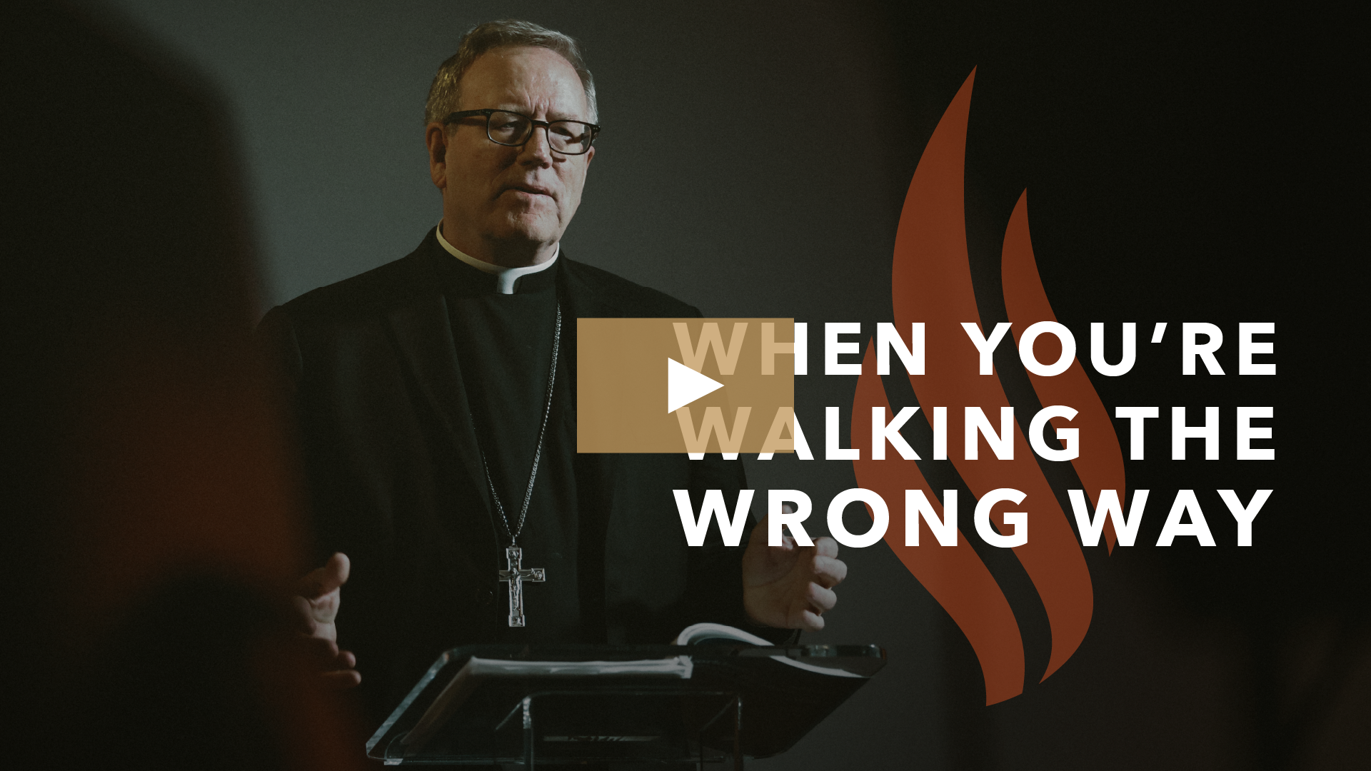 When You’re Walking the Wrong Way 