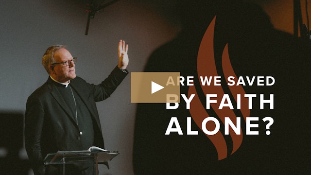 Are We Saved by Faith Alone