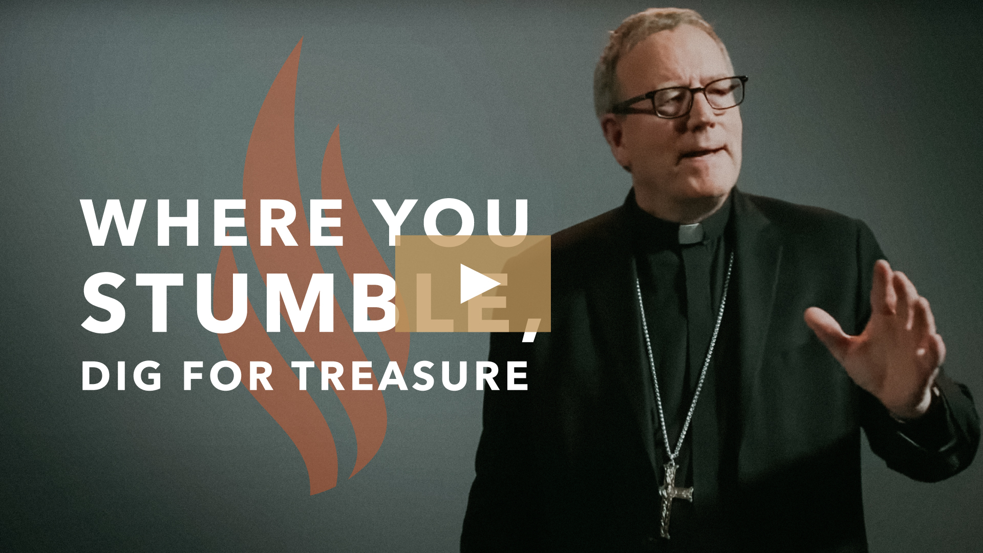 Where You Stumble, Dig for Treasure