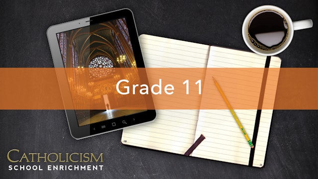 Lesson 2 - God's Gift of the Sacraments - Grade 11