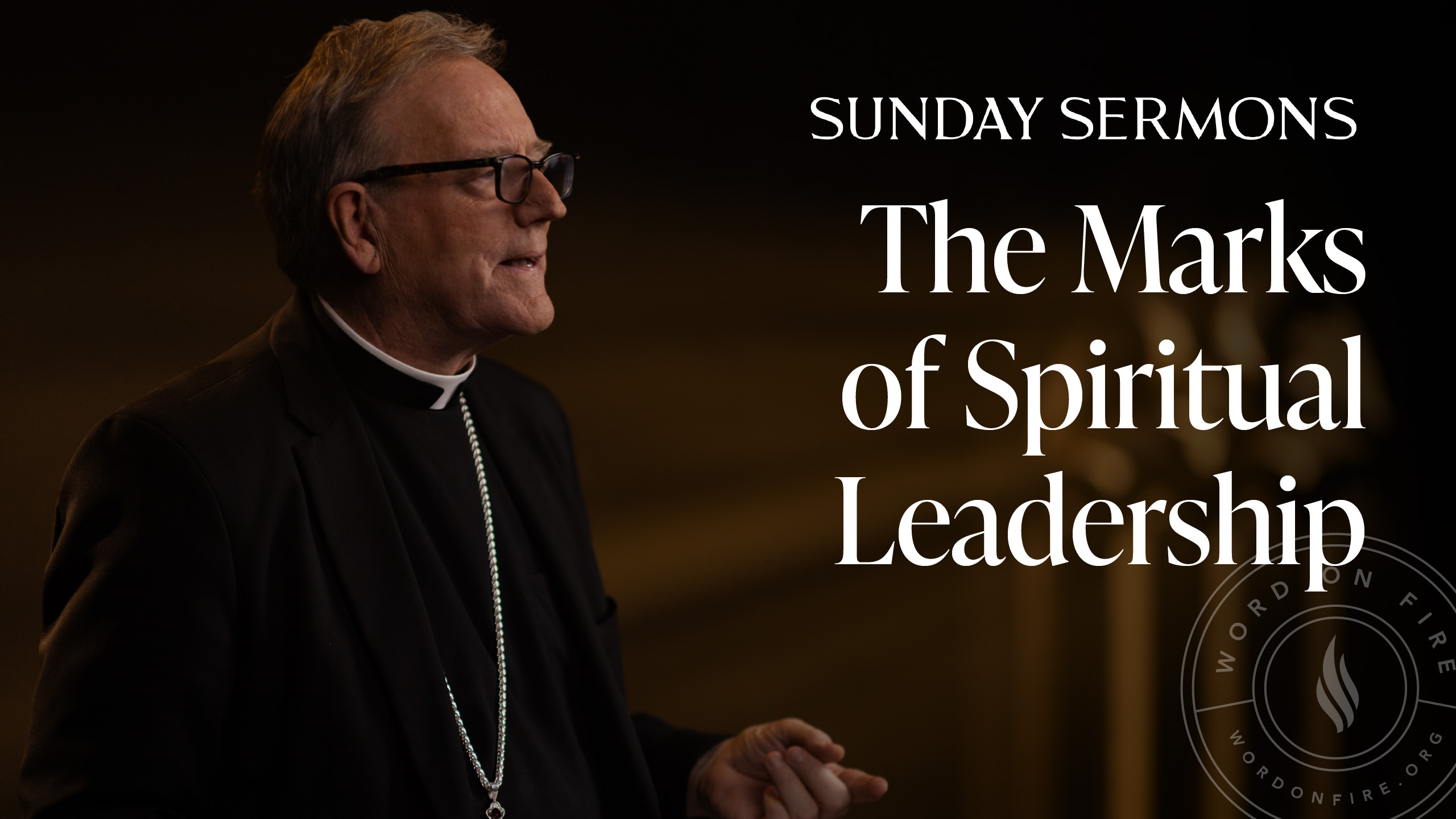 The Marks of Spiritual Leadership