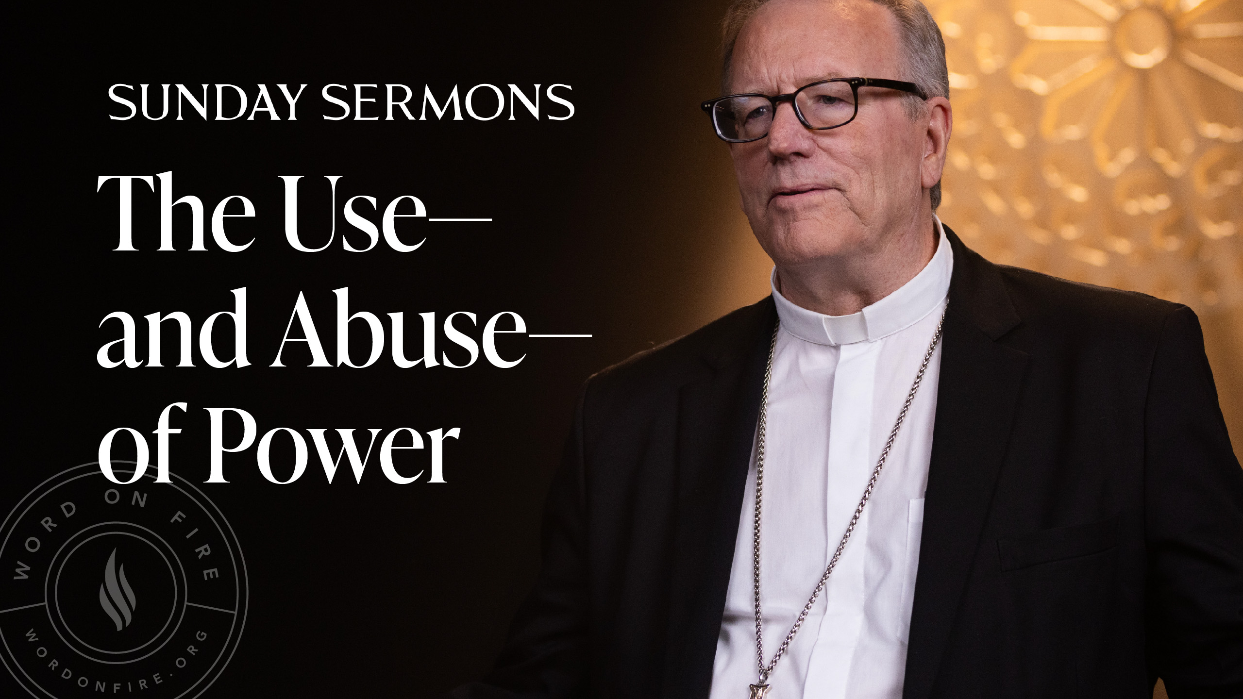 The Use—and Abuse—of Power