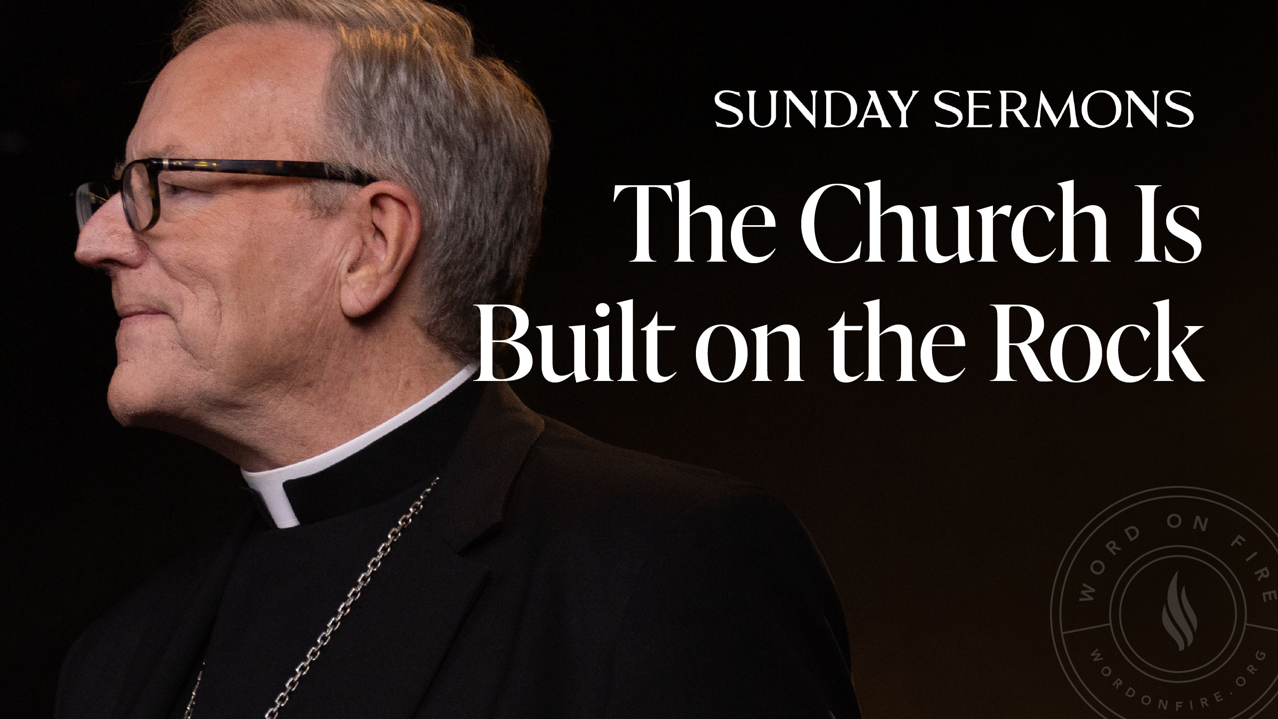 The Church Is Built on the Rock