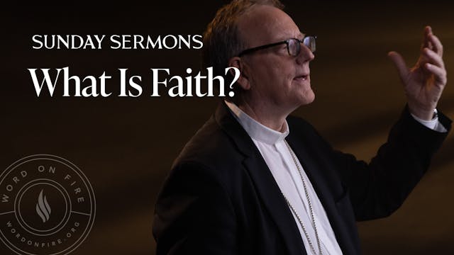 What Is Faith?