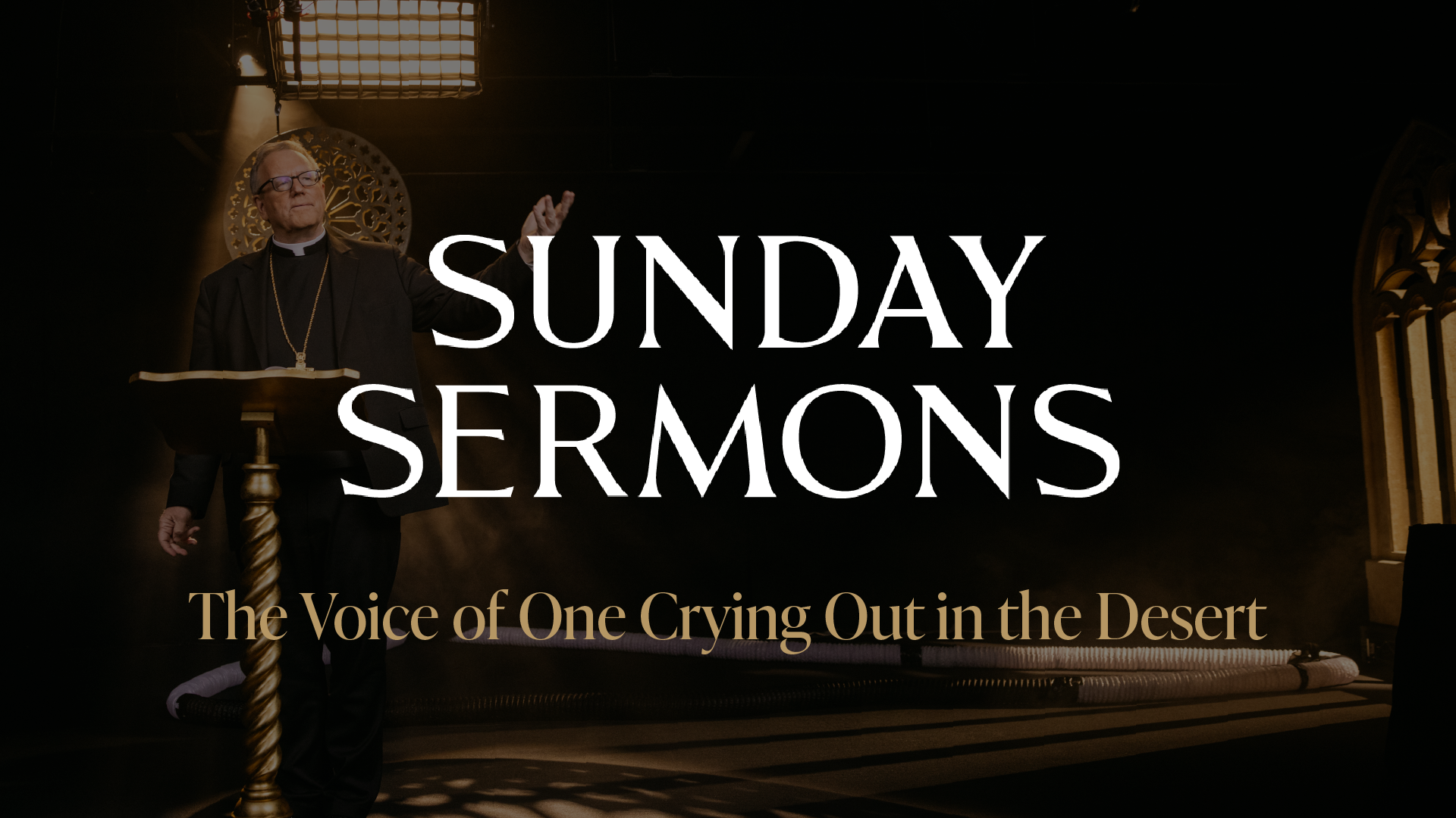 The Voice of One Crying Out in the Desert 