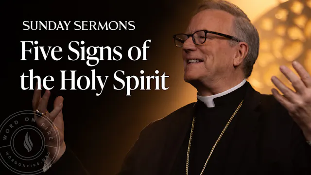 Five Signs of the Holy Spirit