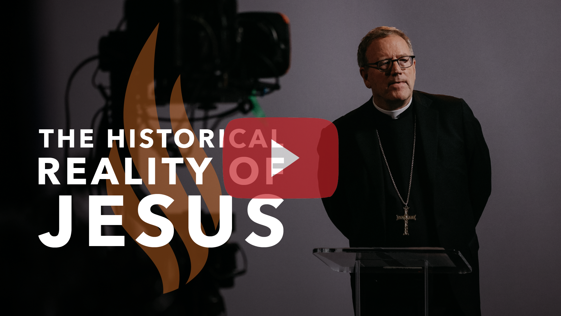 The Historical Reality of Jesus — Bishop Barron’s Sunday Sermon
