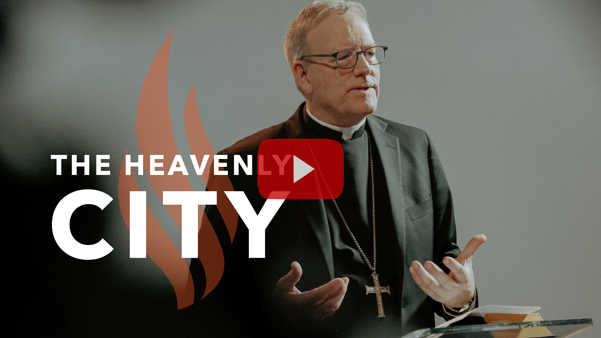 The Heavenly City - Bishop Barron's Sunday Sermon