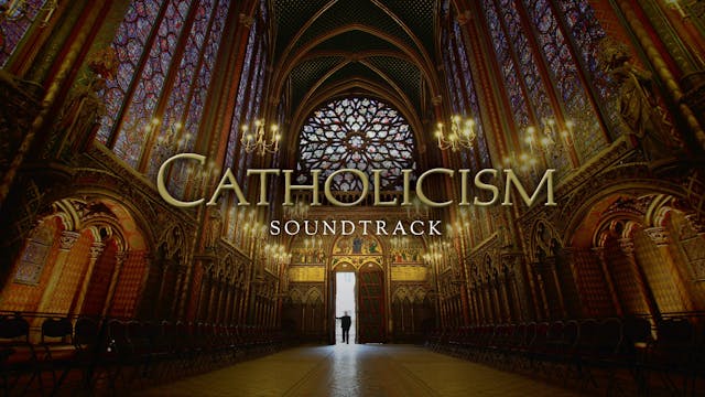 CATHOLICISM Soundtrack