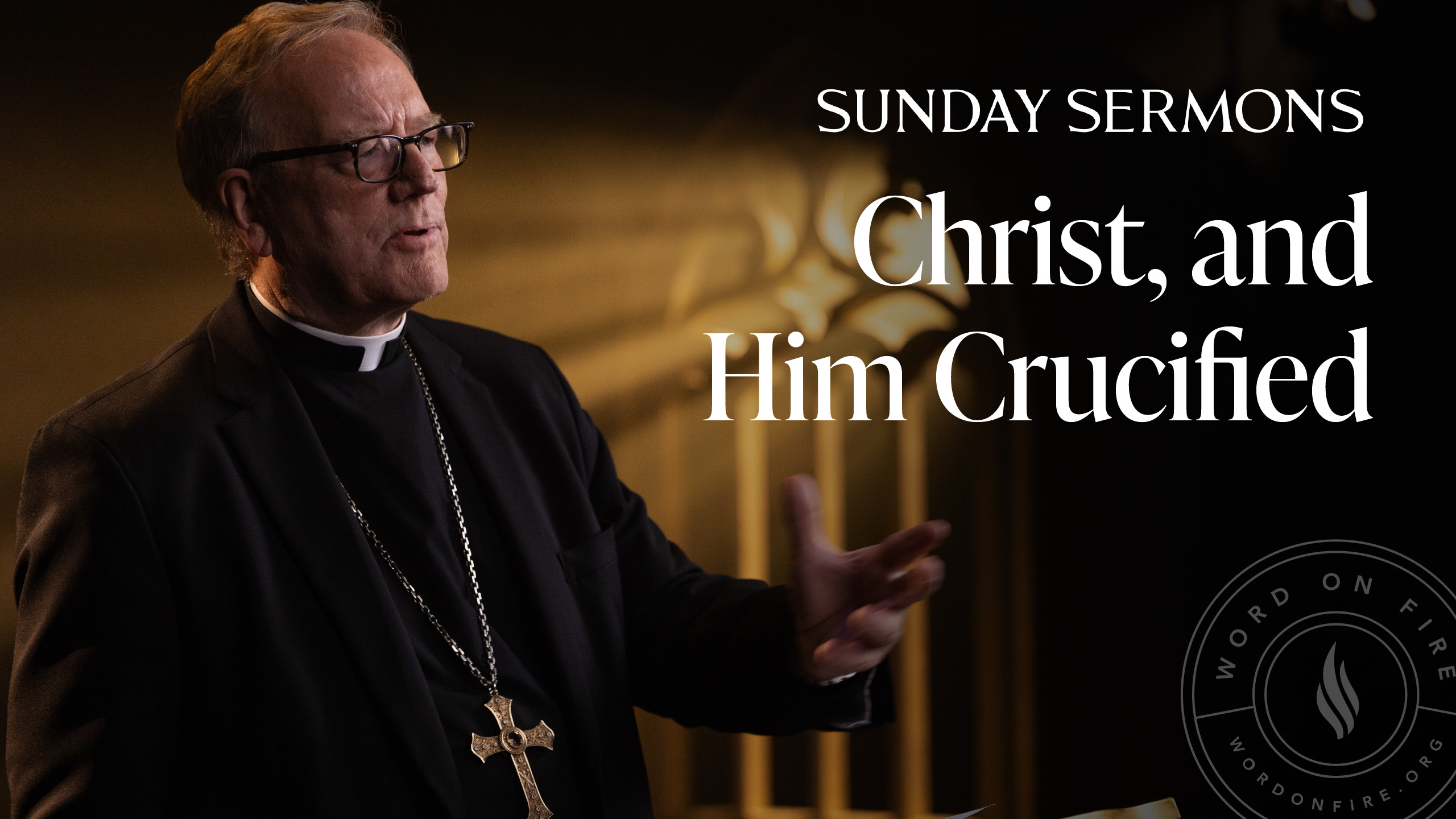 Christ, and Him Crucified