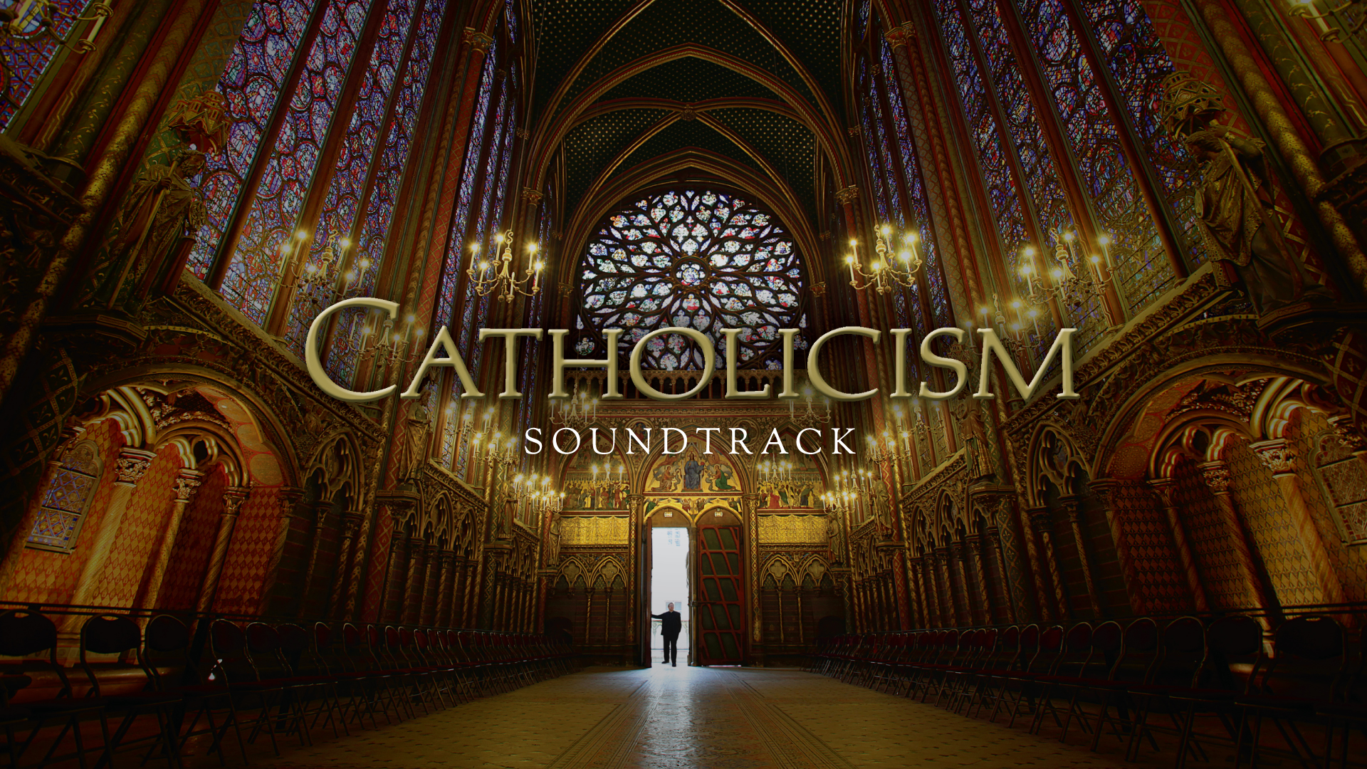 Catholicism Soundtrack
