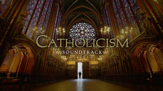 Catholicism Soundtrack