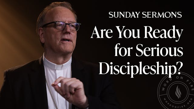 Are You Ready for Serious Discipleship?