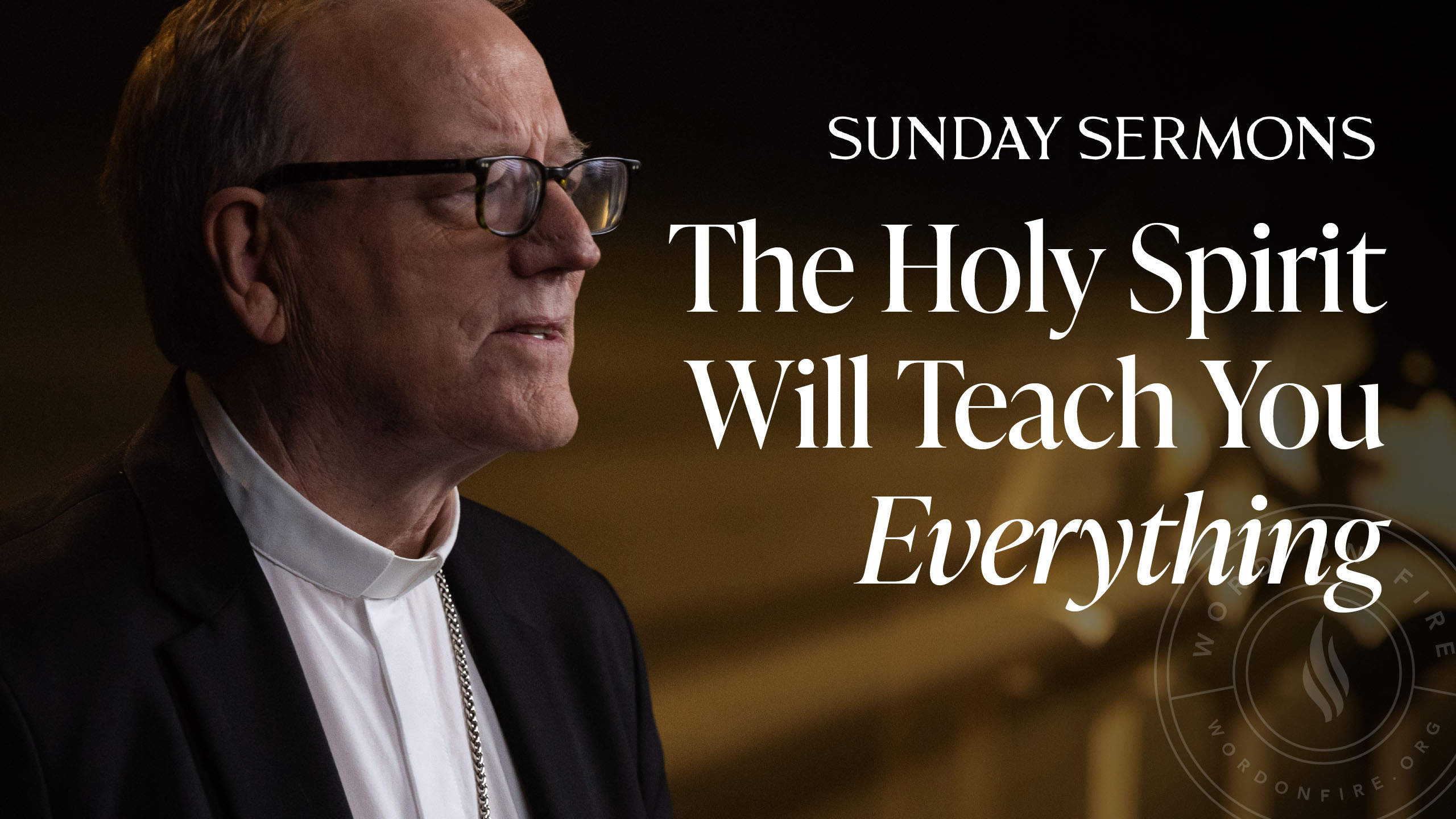 The Holy Spirit Will Teach You Everything