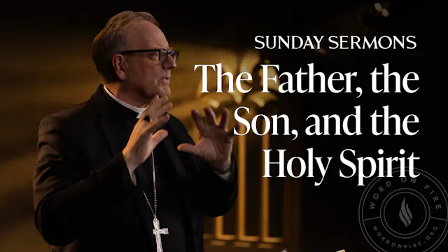 The Father, the Son, and the Holy Spirit