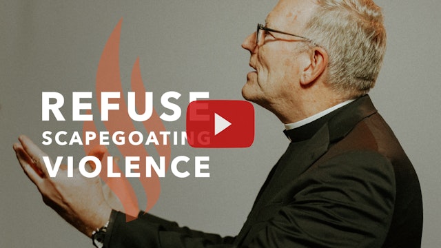 Refuse Scapegoating Violence - Bishop Barron's Sunday Sermon