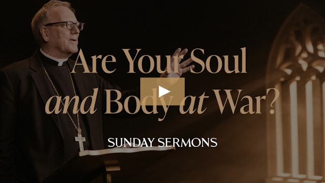 Are Your Soul and Body at War