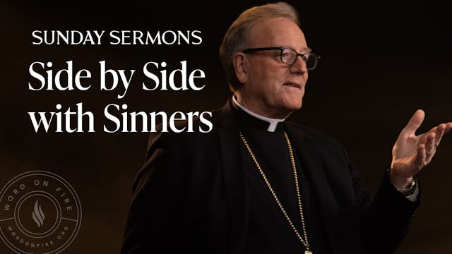 Side by Side with Sinners