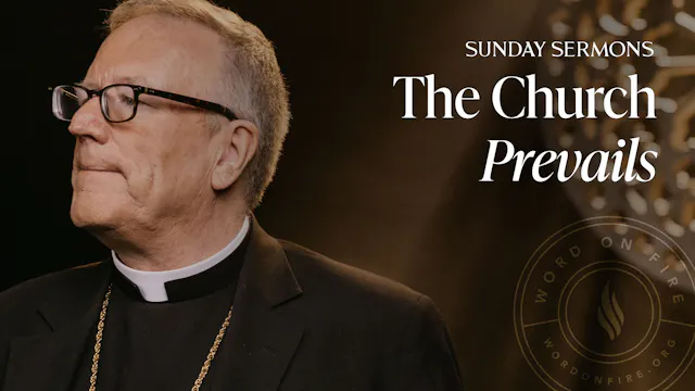 The Church Prevails