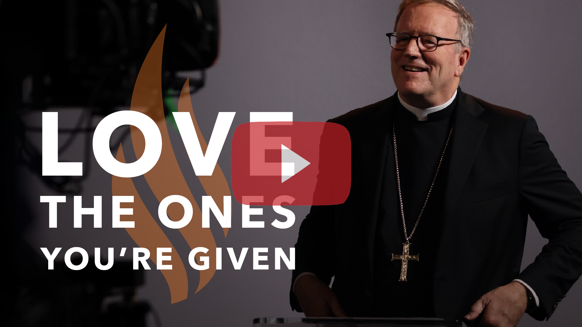 Love the Ones You’re Given — Bishop Barron’s Sunday Sermon