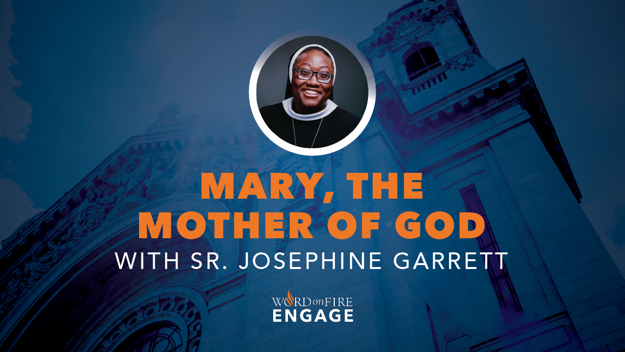 Mary, the Mother of God