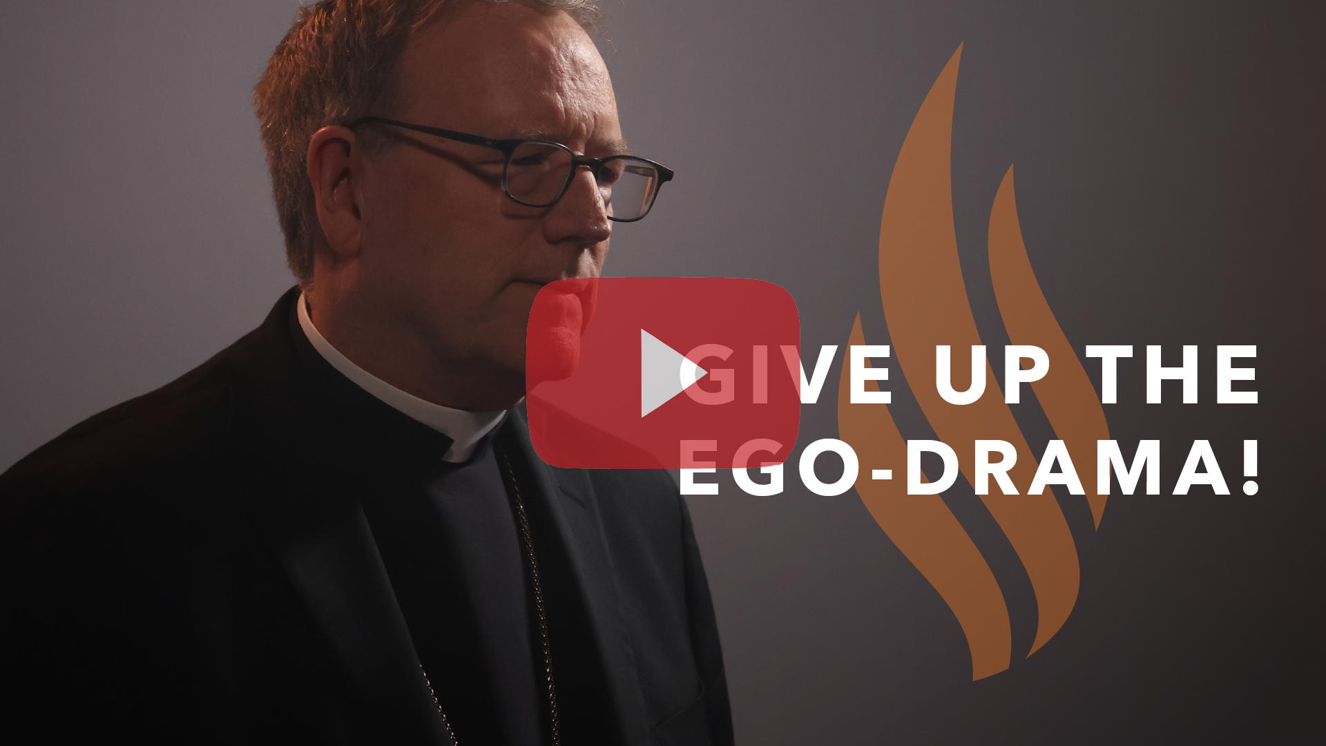Give Up the Ego-Drama! — Bishop Barron’s Sunday Sermon