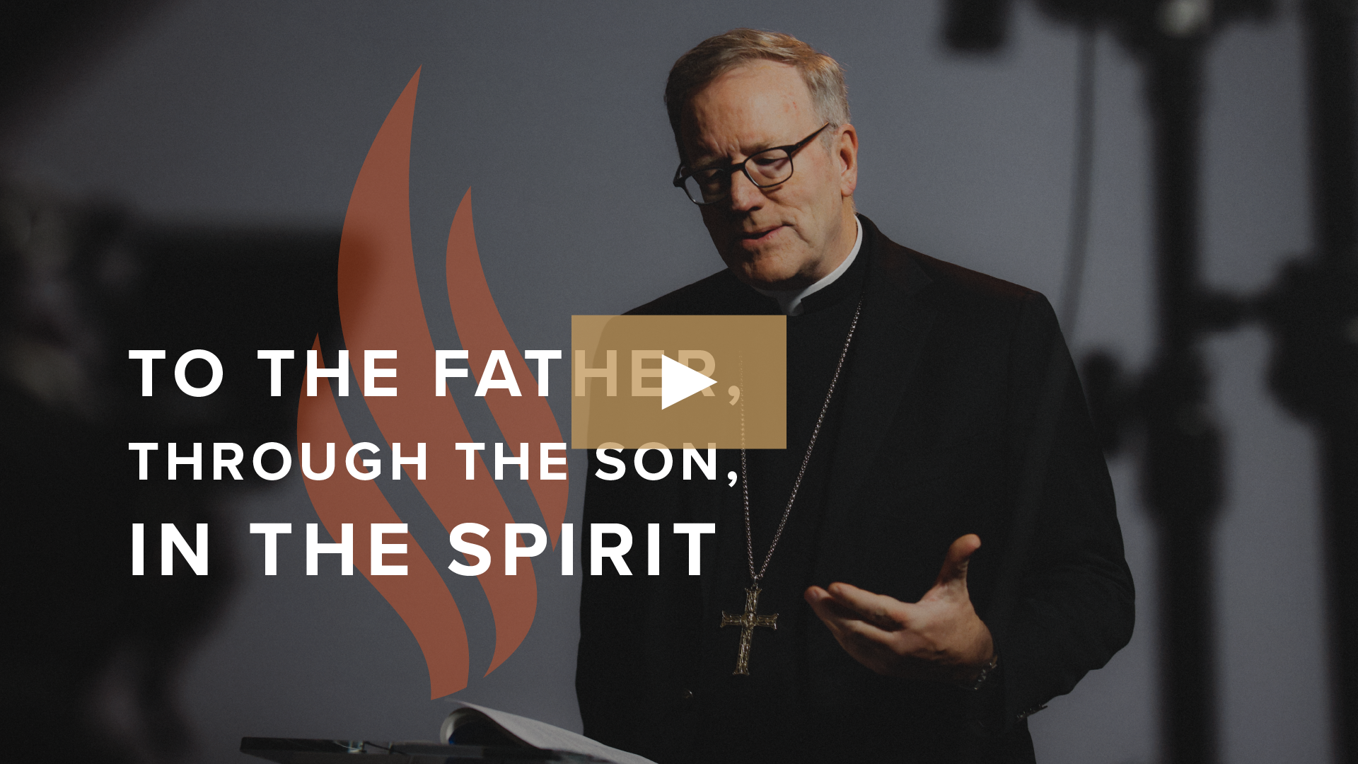 To the Father, through the Son, in the Spirit